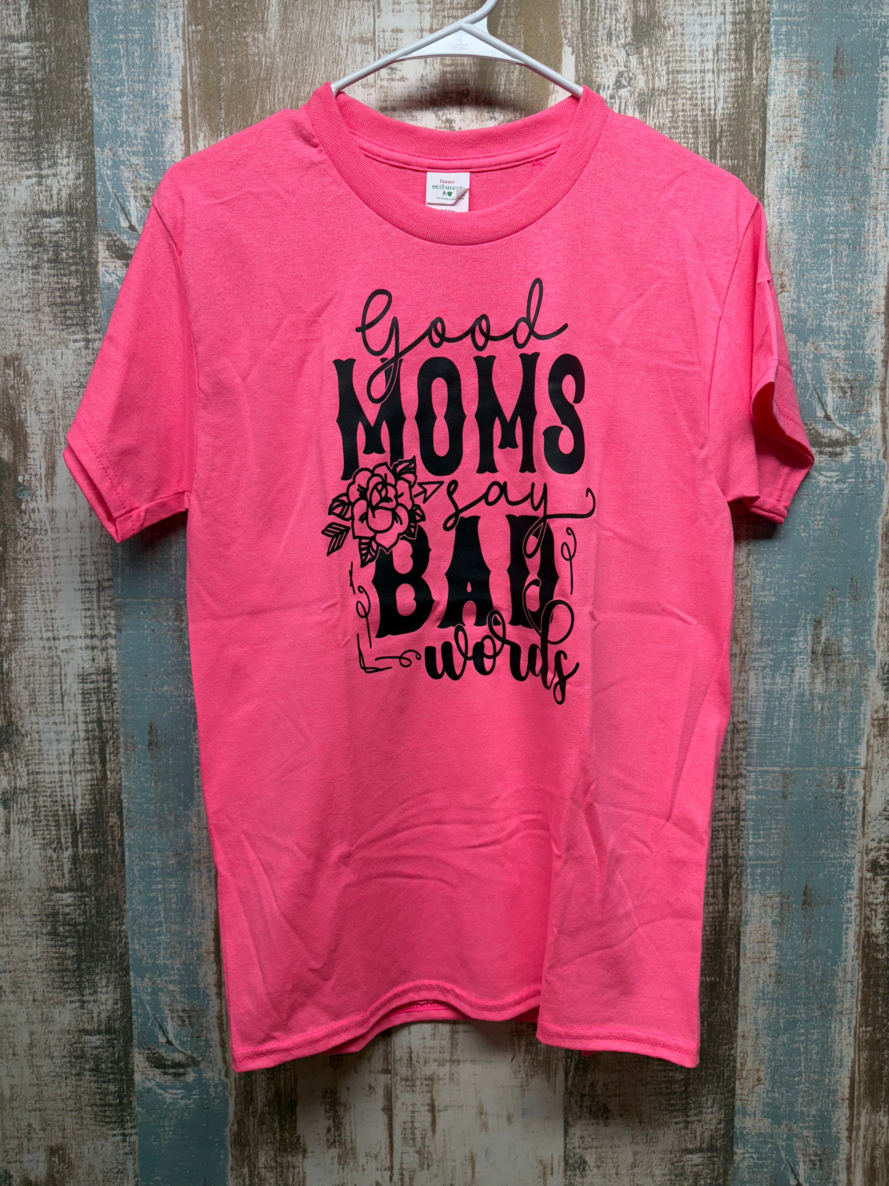 Good Moms say Bad Words