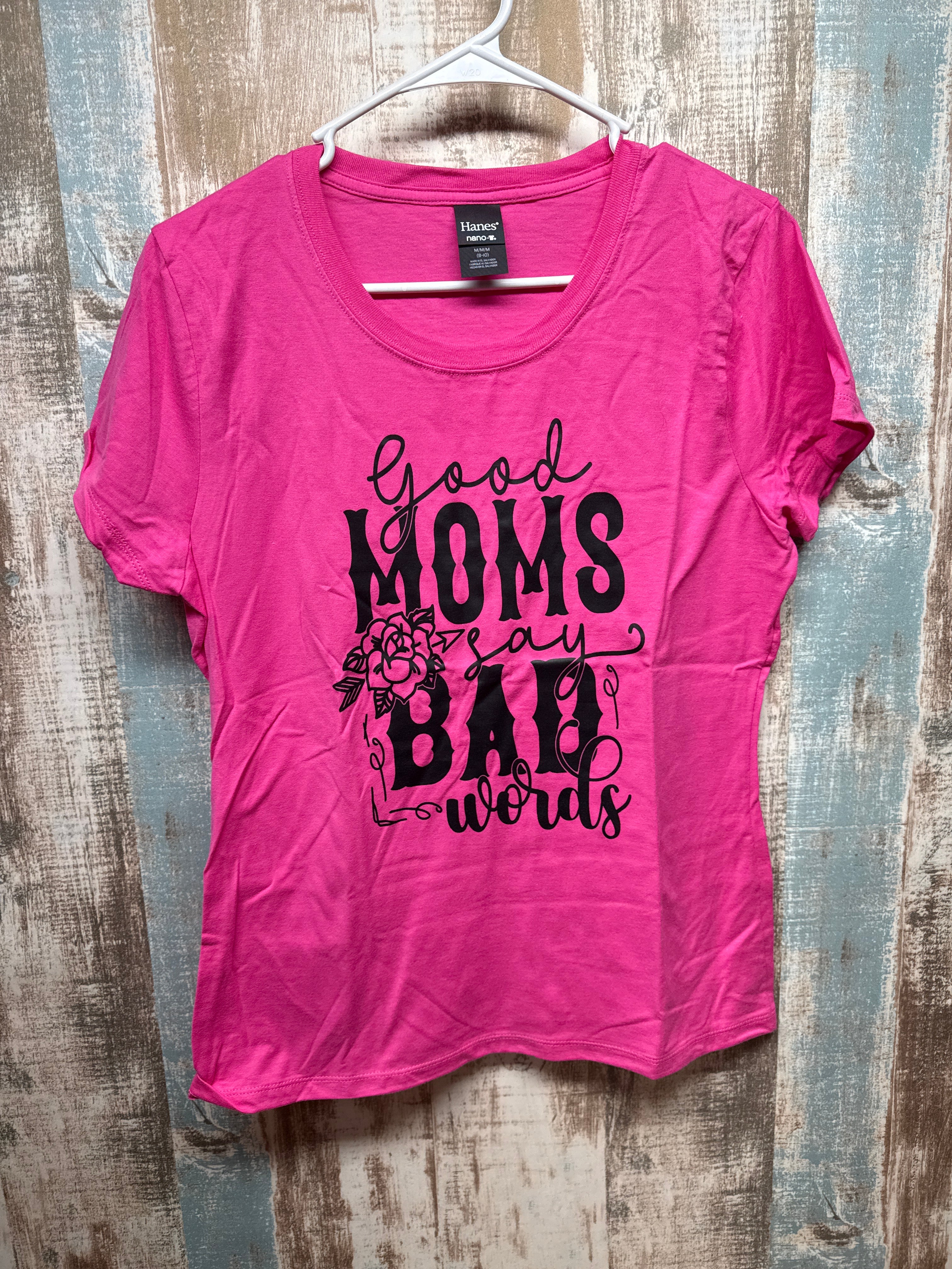 Good Moms say Bad Words
