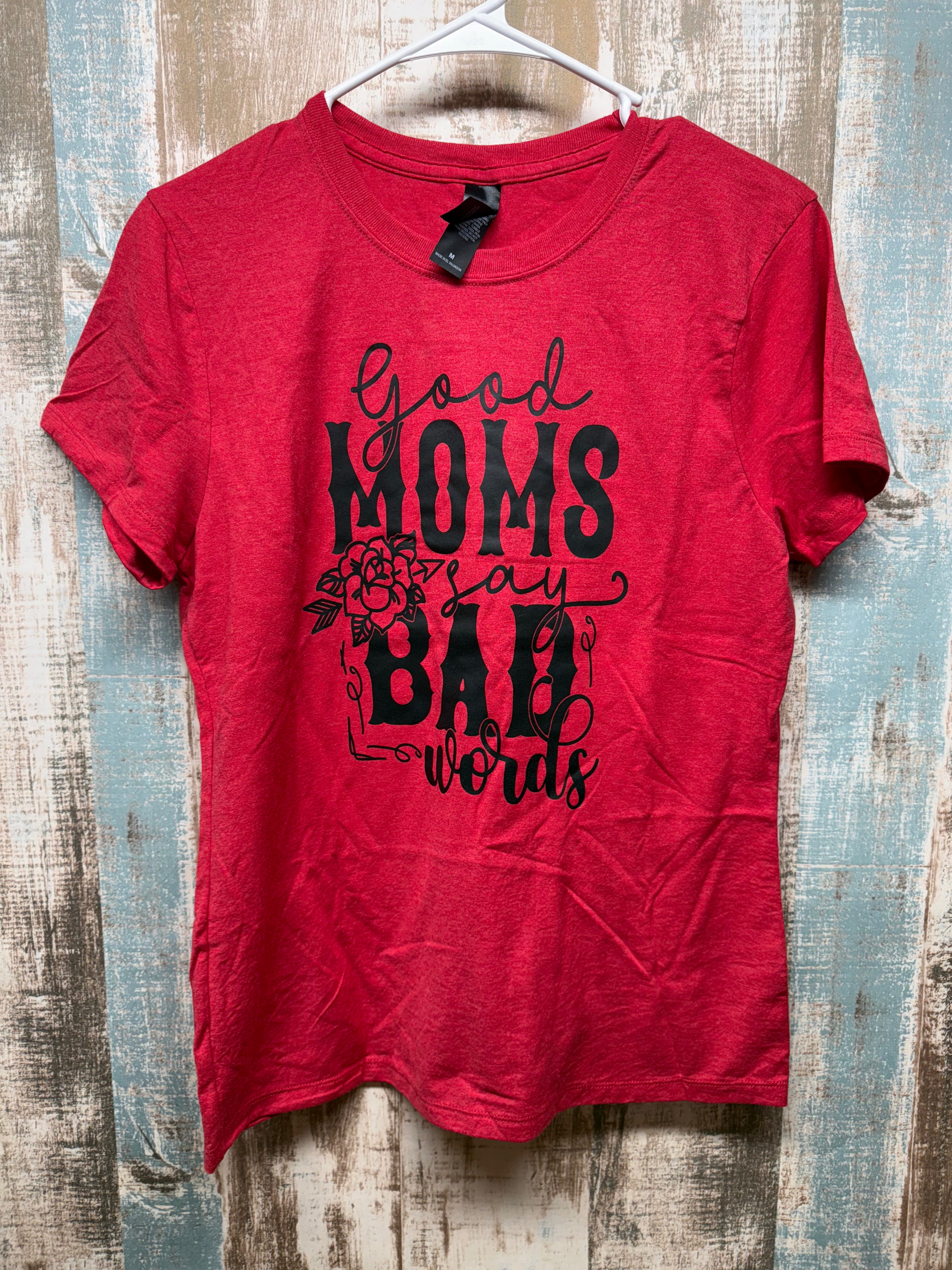 Good Moms say Bad Words